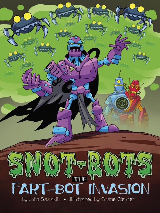 Title details for The Fart-Bot Invasion by John Sazaklis - Available